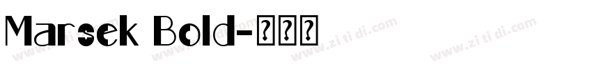 Marsek Bold字体转换